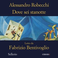 Dove sei stanotte