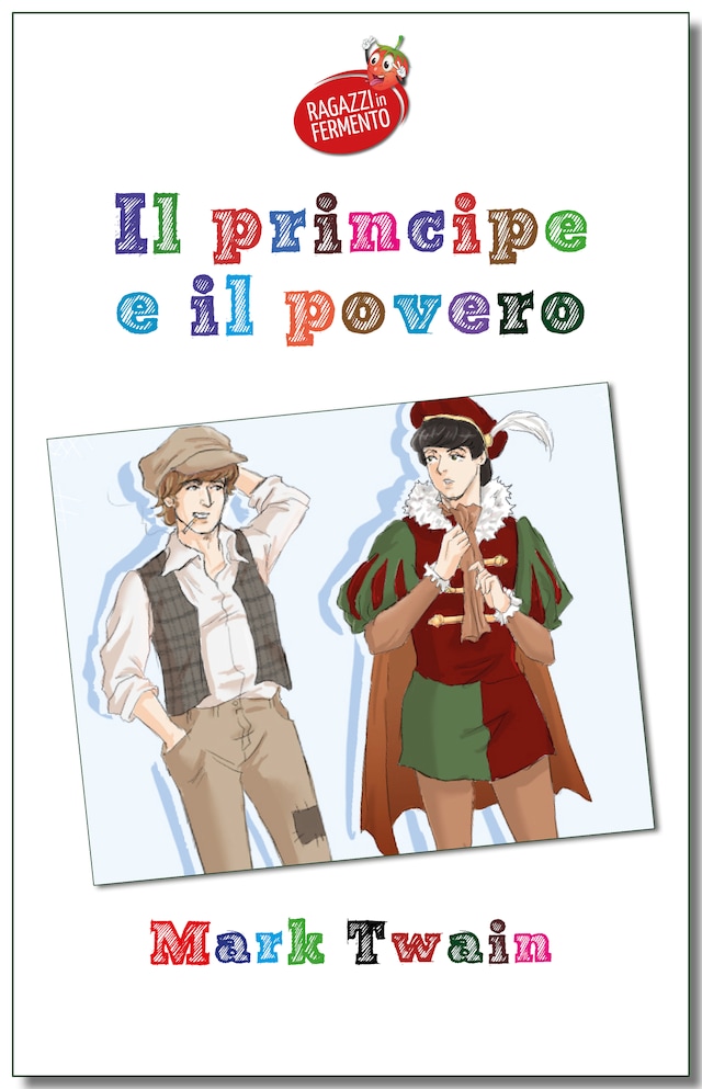 Copertina del libro per Il principe e il povero - testo completo