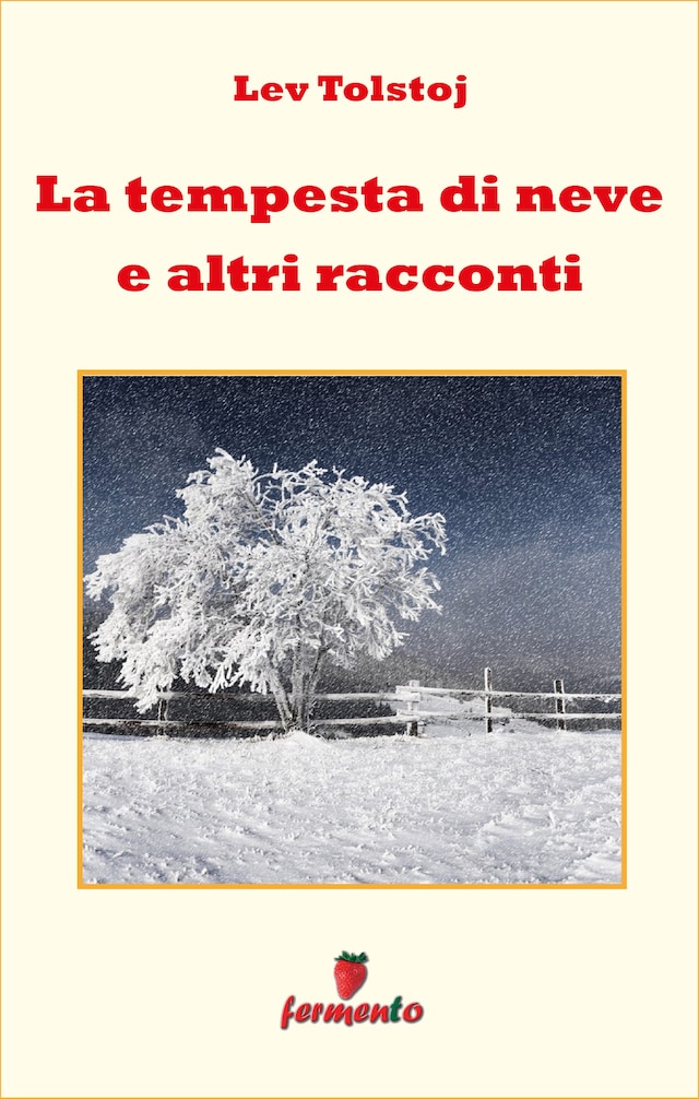 Book cover for La tempesta di neve e altri racconti