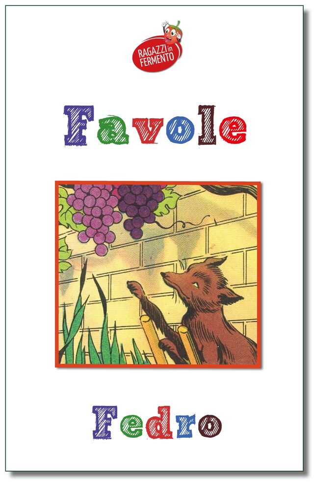 Kirjankansi teokselle Favole - edizione completa 102 favole