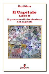 Il capitale libro II - Il processo di circolazione del capitale