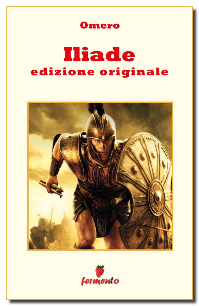 Couverture de livre pour Iliade - edizione originale