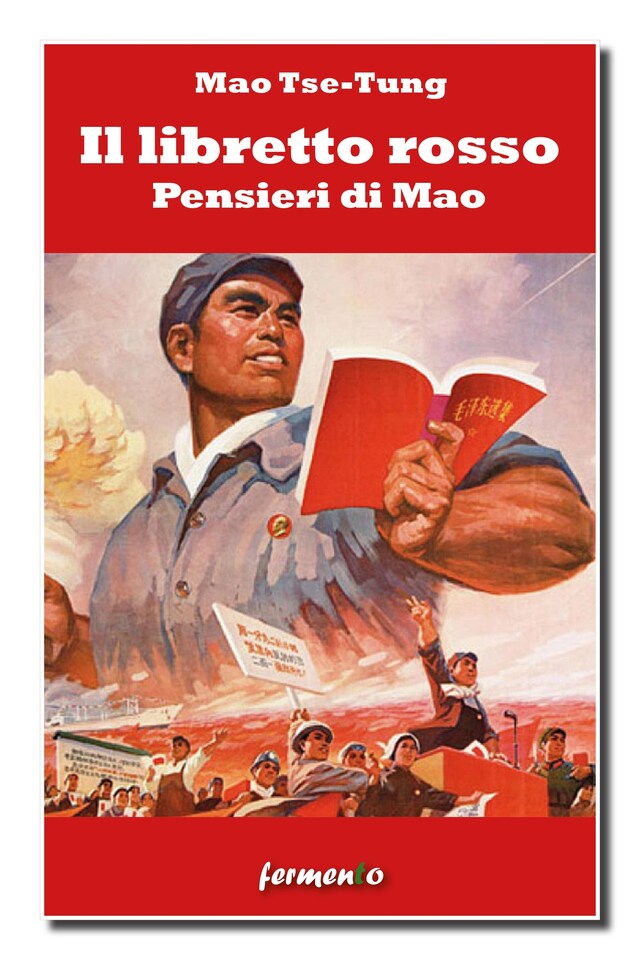 Couverture de livre pour Il libretto rosso. Pensieri di Mao