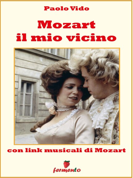 Mozart il mio vicino (con link della musica di Mozart) bookCoverFor