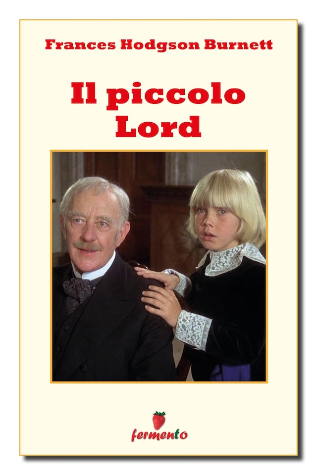 Couverture de livre pour Il piccolo Lord