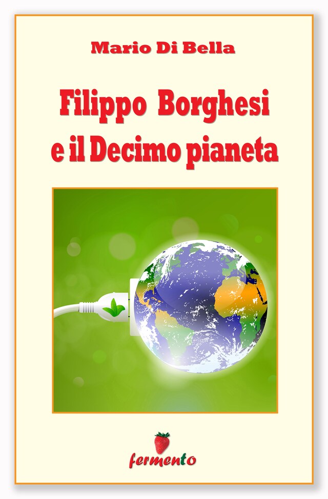 Book cover for Filippo Borghesi e il Decimo pianeta