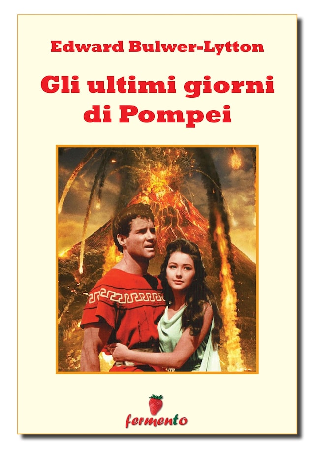 Book cover for Gli ultimi giorni di Pompei