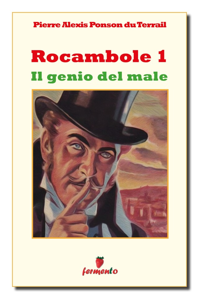 Book cover for Rocambole 1. Il genio del male