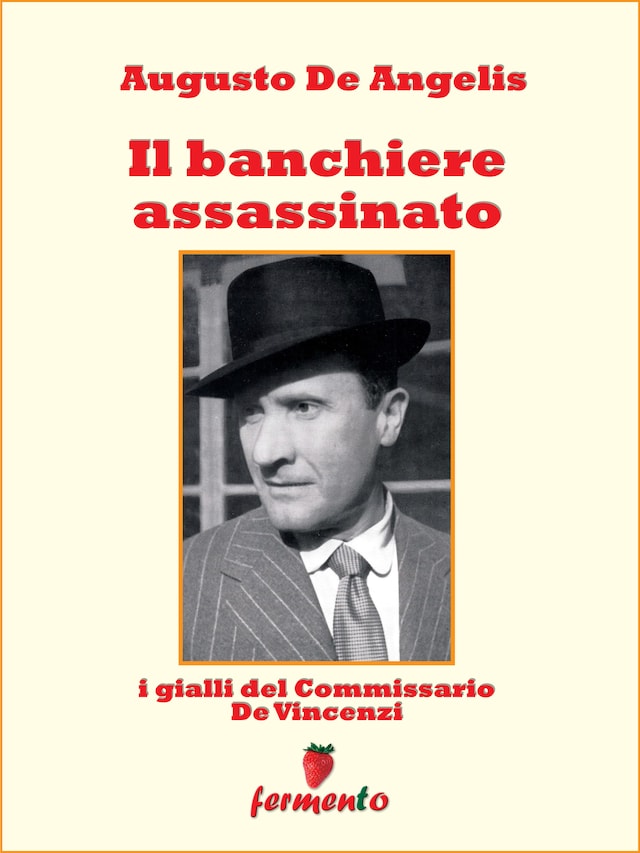 Book cover for Il banchiere assassinato - I gialli del Commissario De Vincenzi