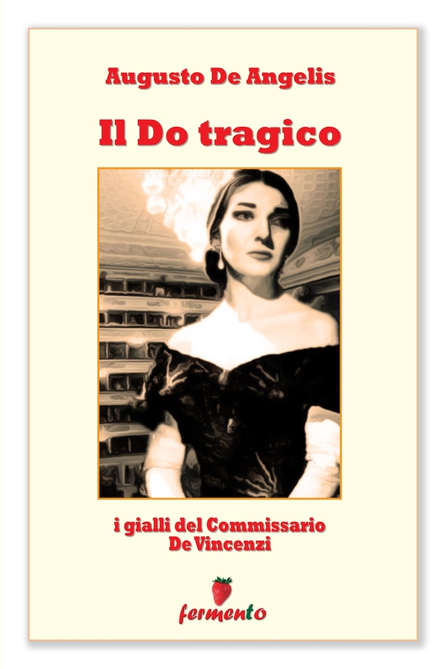 Portada de libro para Il Do tragico - I gialli del Commissario De Vincenzi