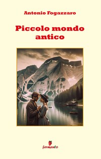 Piccolo mondo antico