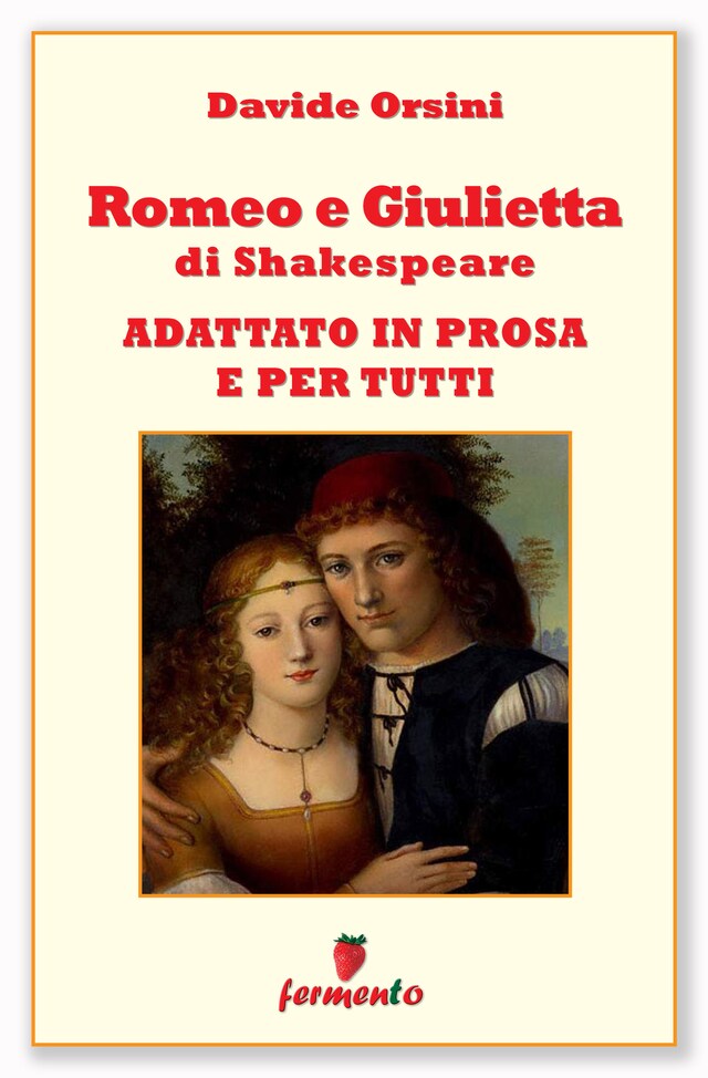 Kirjankansi teokselle Romeo e Giulietta in prosa e per tutti