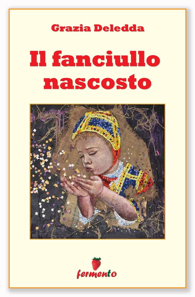 Book cover for Il fanciullo nascosto