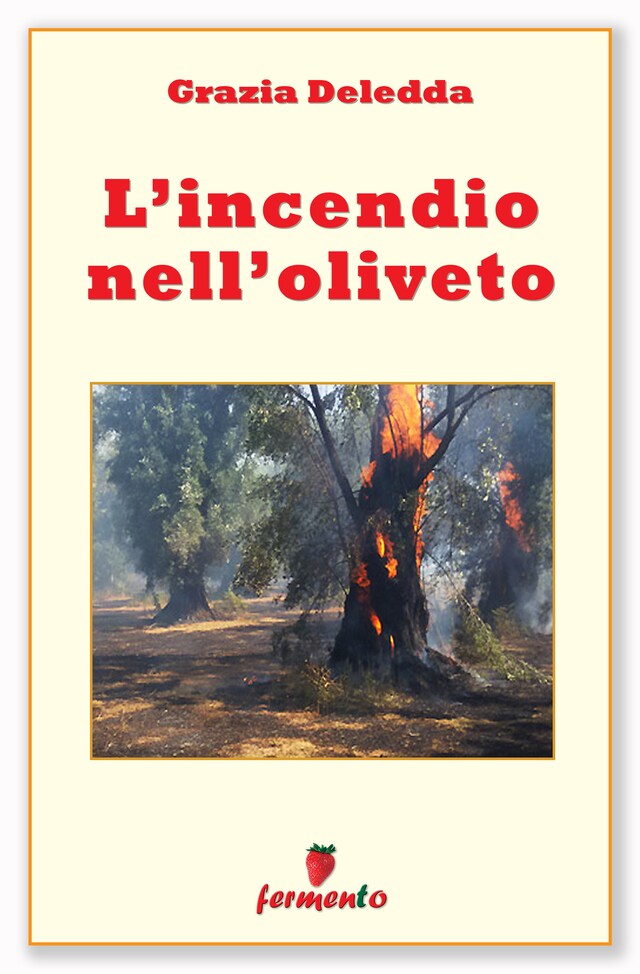 Book cover for L'incendio nell'oliveto
