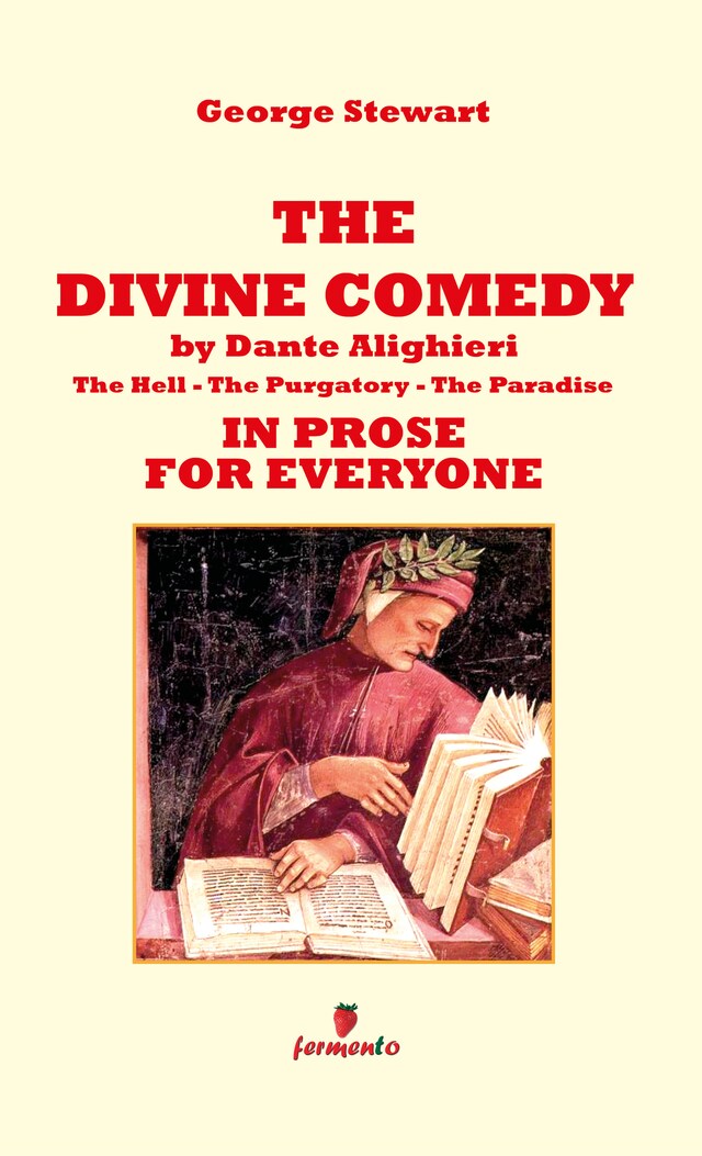 Buchcover für The Divine Comedy by Dante Alighieri in prose for everyone