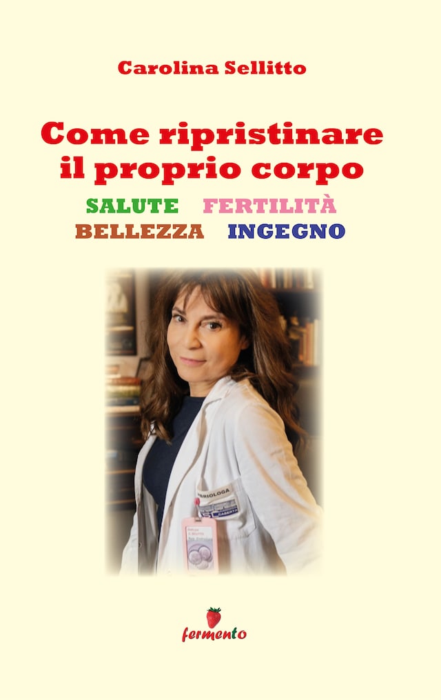 Book cover for Come ripristinare il proprio corpo