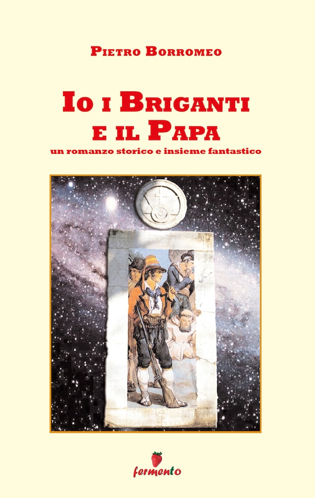 Book cover for Io i briganti e il Papa