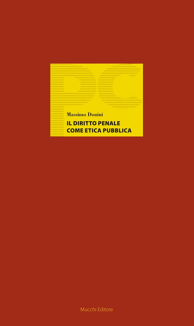 Kirjankansi teokselle Il diritto penale come etica pubblica