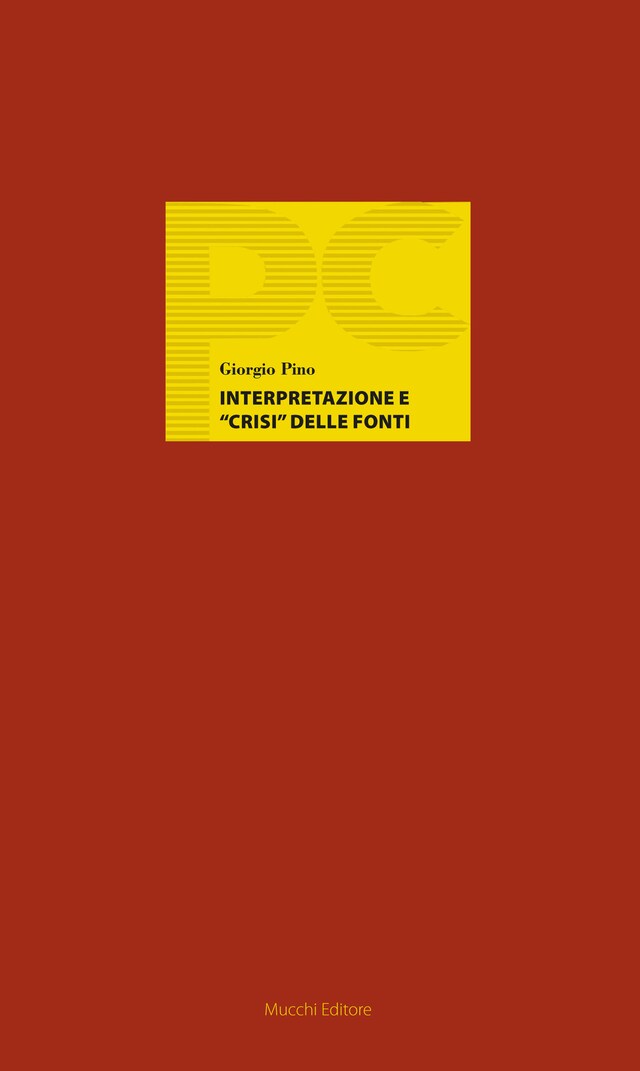 Book cover for Interpretazione e crisi delle fonti