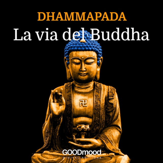 Kirjankansi teokselle Dhammapada. La Via del Buddha