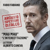 Mau Mau e L’intercettazione