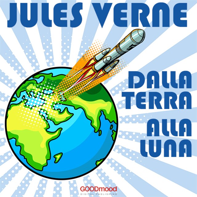 Book cover for Dalla terra alla luna