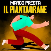 Il Piantagrane
