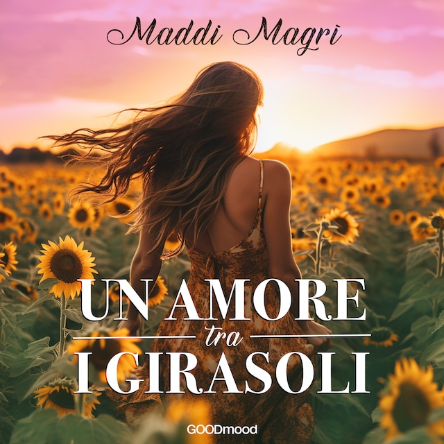 Copertina del libro per Un amore tra i girasoli