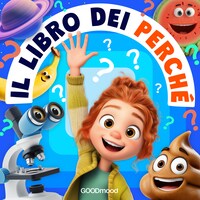 Il libro dei perché. La serie completa.