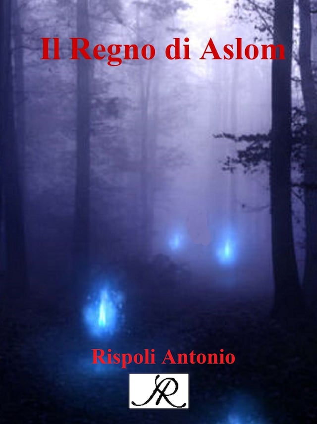 Book cover for Il regno di Aslom