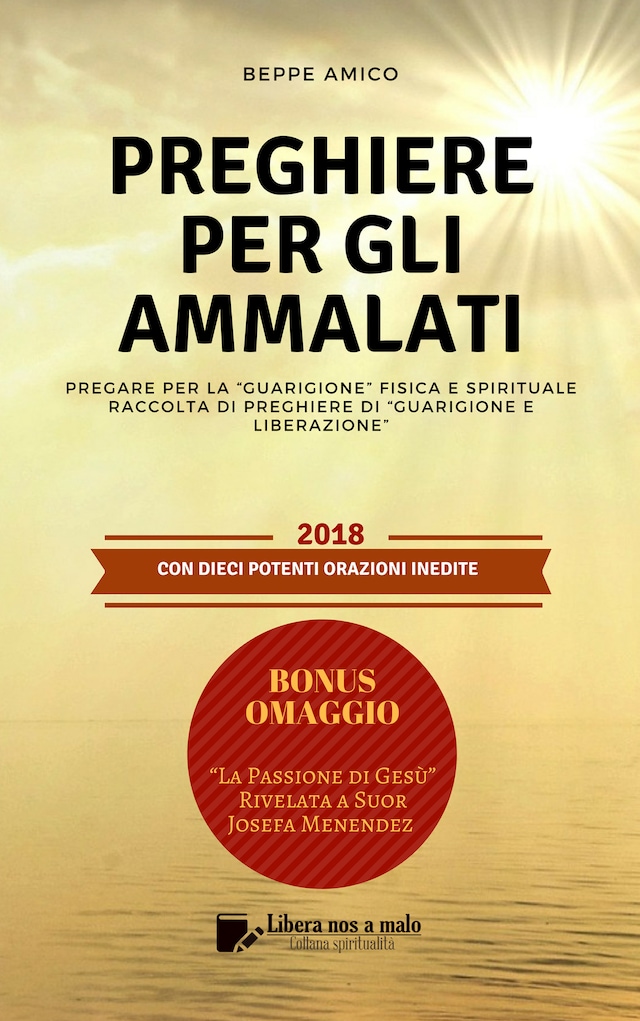 Okładka książki dla PREGHIERE PER GLI AMMALATI - Pregare per la “Guarigione” fisica e spirituale