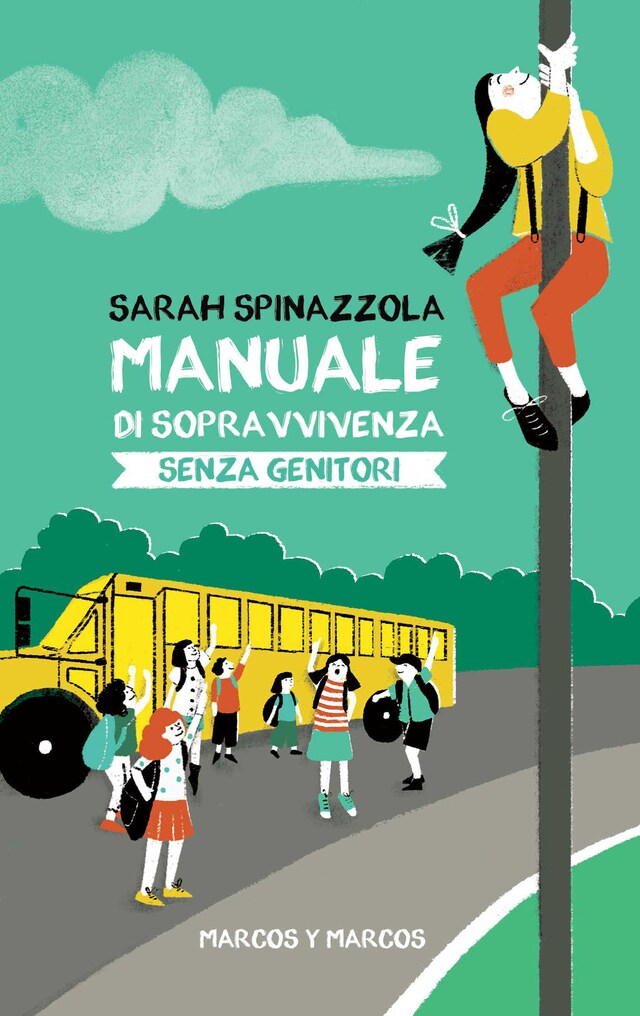 Book cover for Manuale di sopravvivenza senza genitori