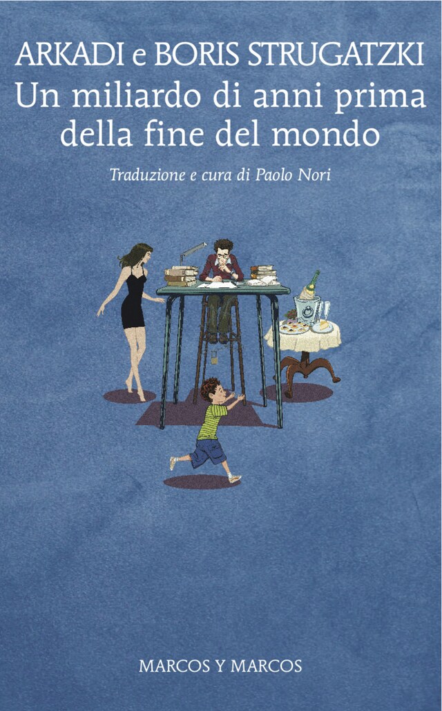 Book cover for Un miliardo di anni prima della fine del mondo