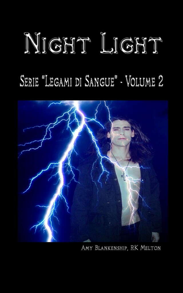 Bogomslag for Night Light (Legami Di Sangue - Volume 2)