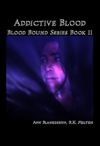 Addictive Blood (Blood Bound Book 11)