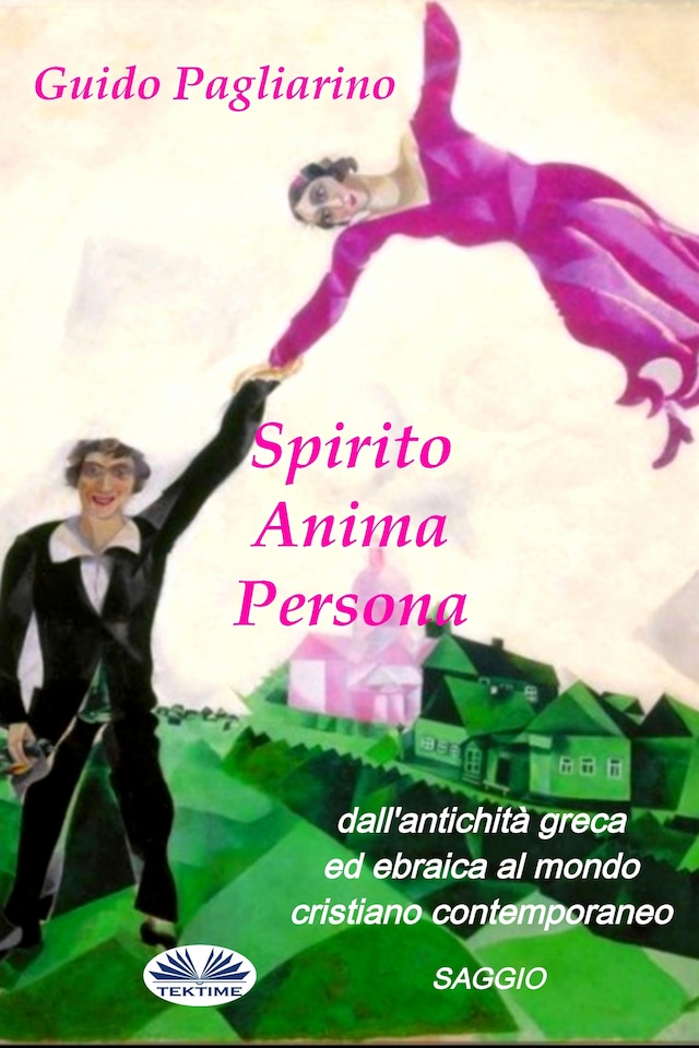 Buchcover für Spirito, Anima, Persona Dall'Antichità Greca Ed Ebraica Al Mondo Cristiano Contemporaneo