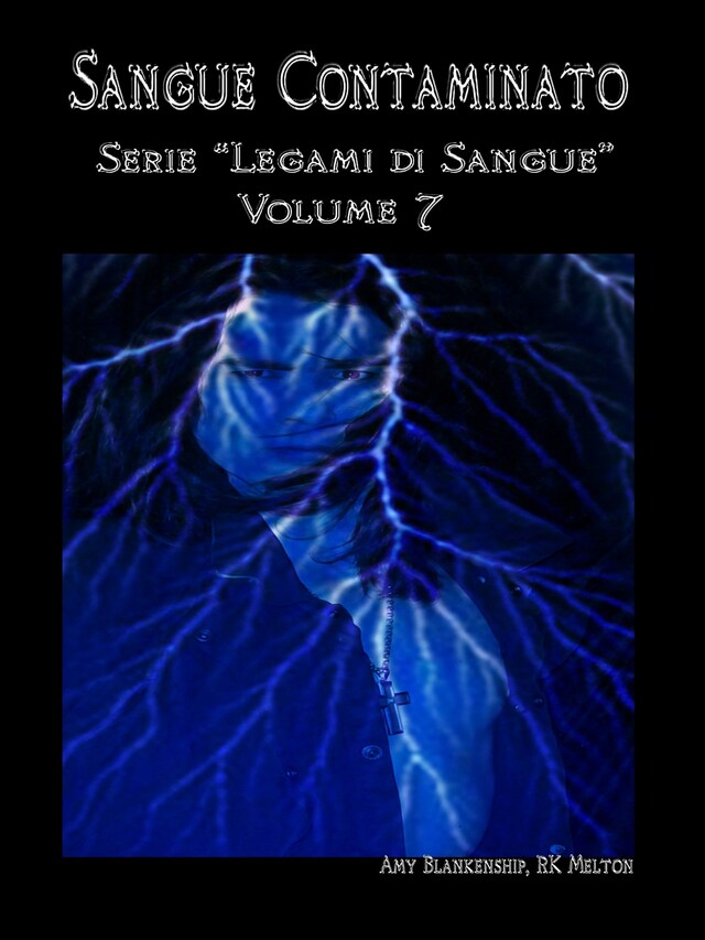 Bogomslag for Sangue Contaminato (Legami Di Sangue - Volume 7)