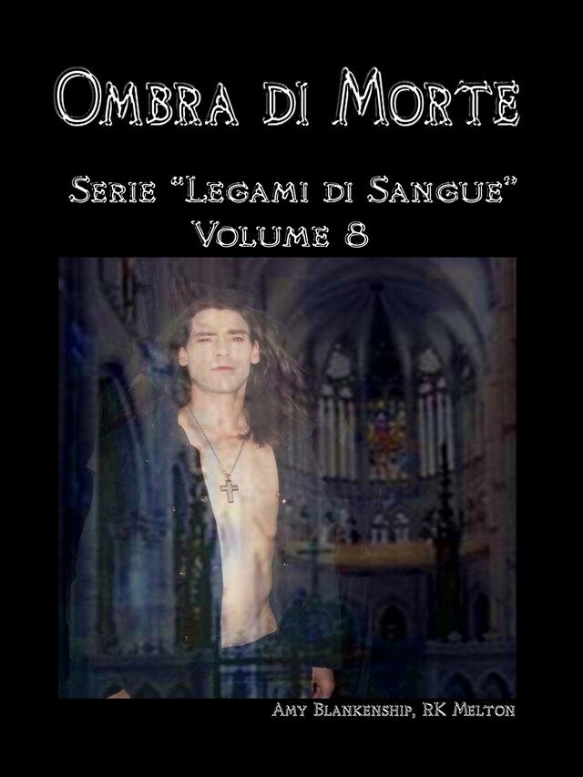 Boekomslag van Ombra Di Morte (Legami Di Sangue - Volume 8)