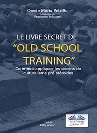 Le Livre Secret De L'Entraînement Old School