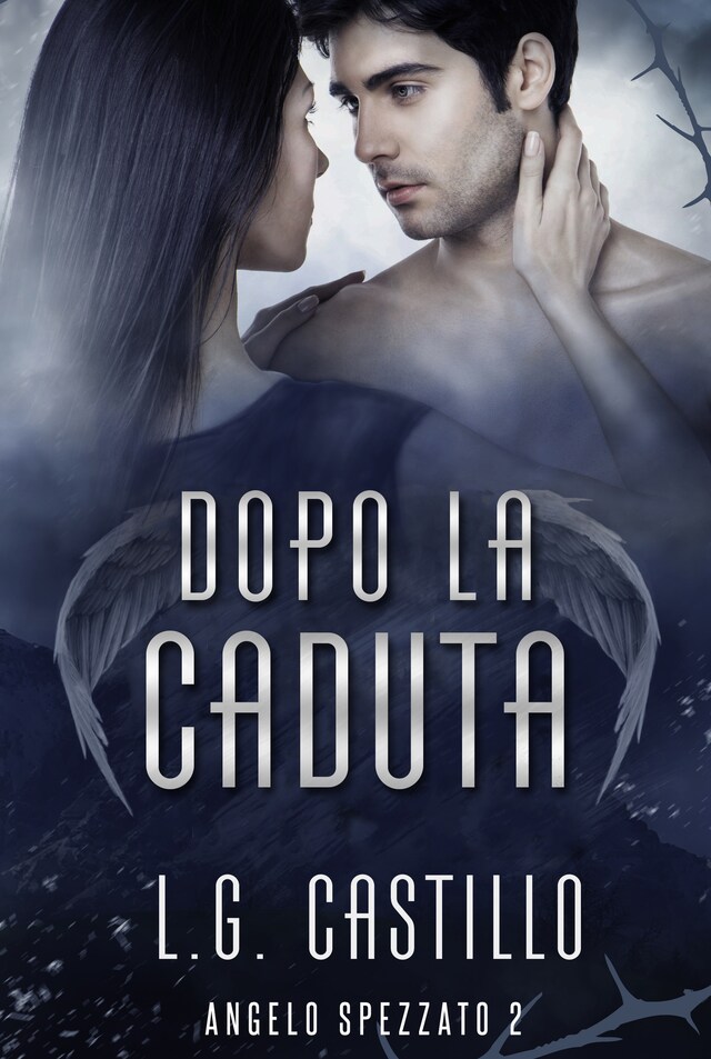 Book cover for Dopo La Caduta (Angelo Spezzato #2)