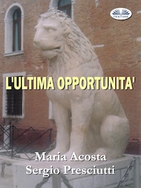L'Ultima Opportunità
