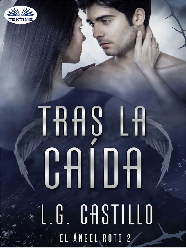 Book cover for Tras La Caída (El Ángel Roto 2)