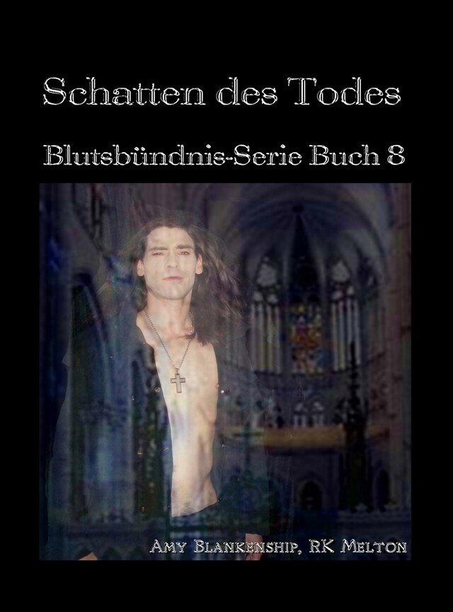 Copertina del libro per Schatten Des Todes (Blutsbündnis-Serie Buch 8)