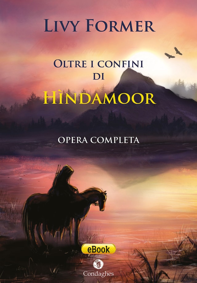 Book cover for Oltre i confini di Hìndamoor. Opera completa