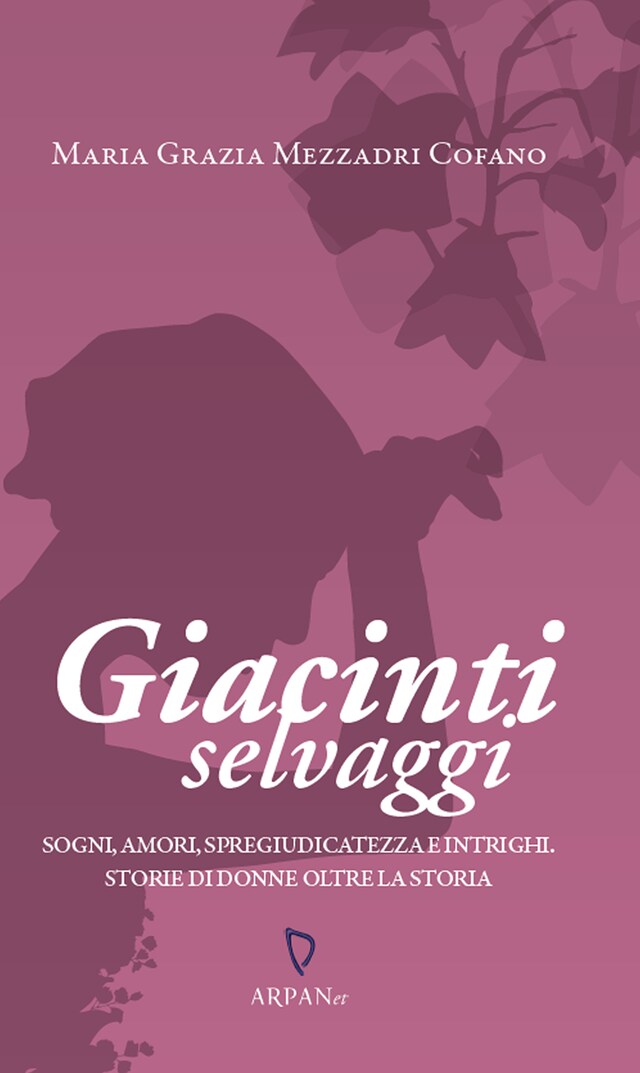 Book cover for Giacinti selvaggi