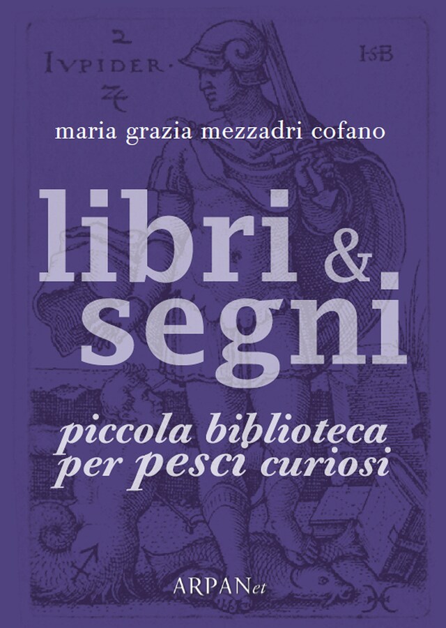 Boekomslag van Libri & Segni: piccola biblioteca per Pesci curiosi