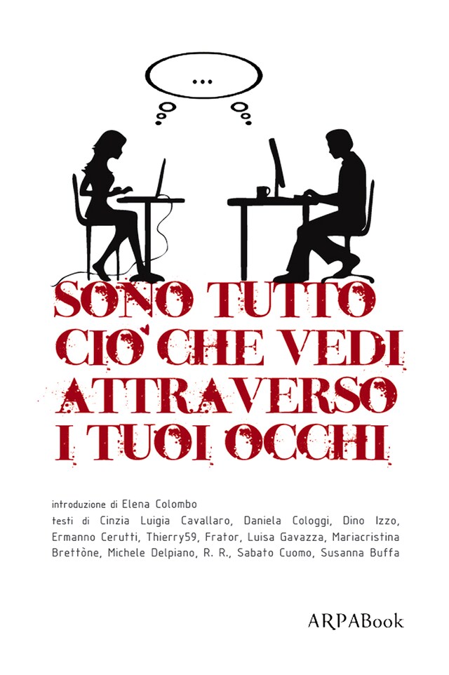 Book cover for Sono tutto ciò che vedi attraverso i tuoi occhi