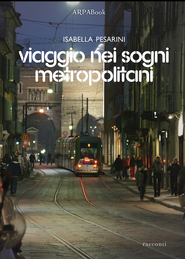 Bogomslag for Viaggio nei sogni metropolitani