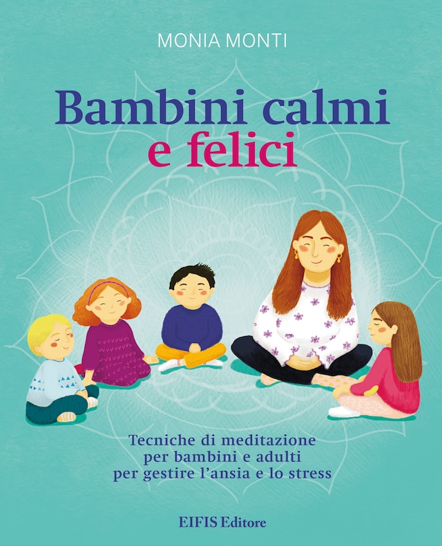 Book cover for Bambini Calmi e Felici