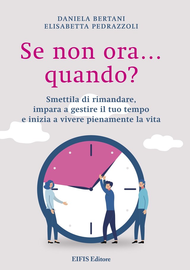 Copertina del libro per Se non ora... quando?